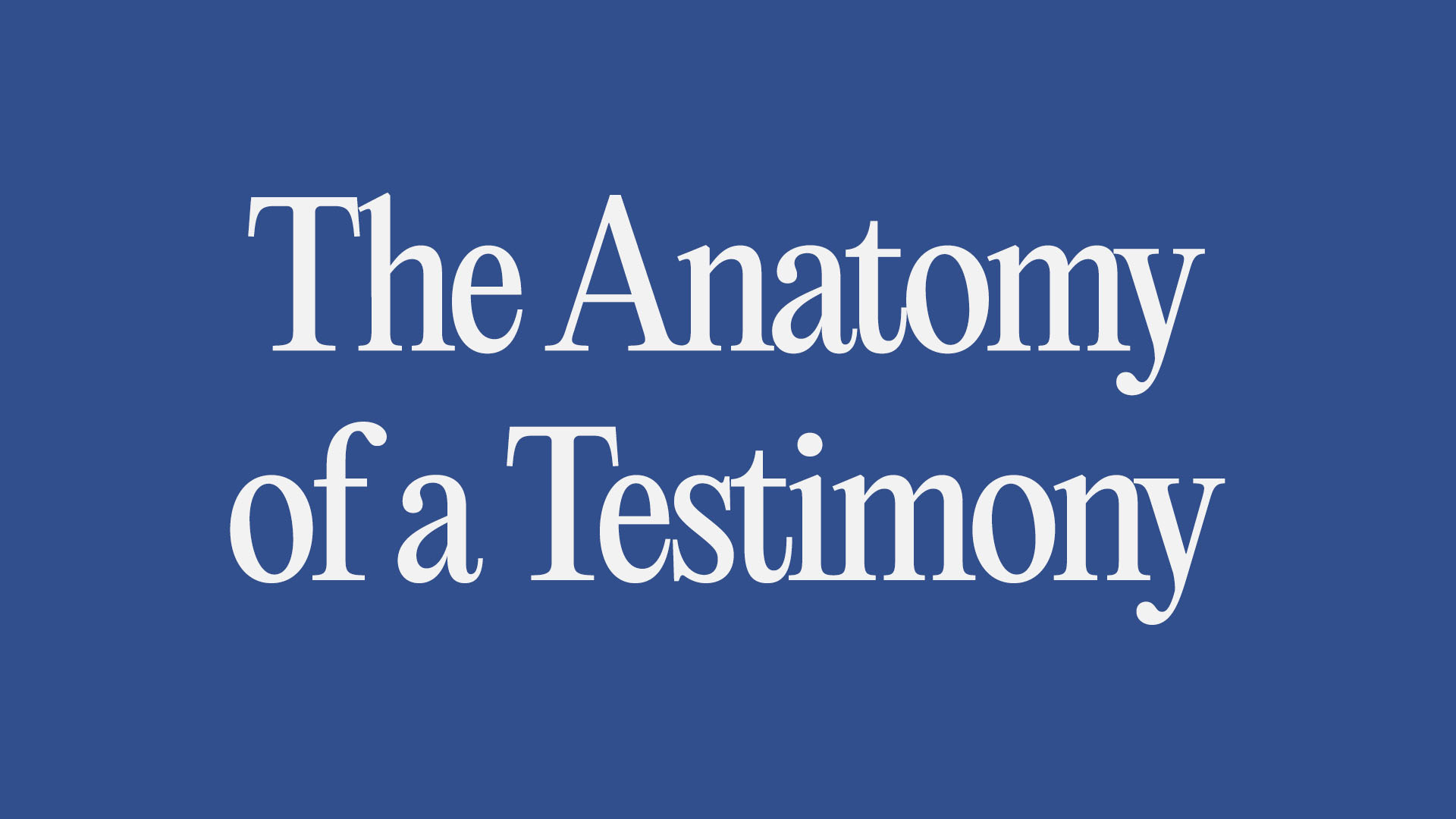 Tha Anatomy of a Testimony Image