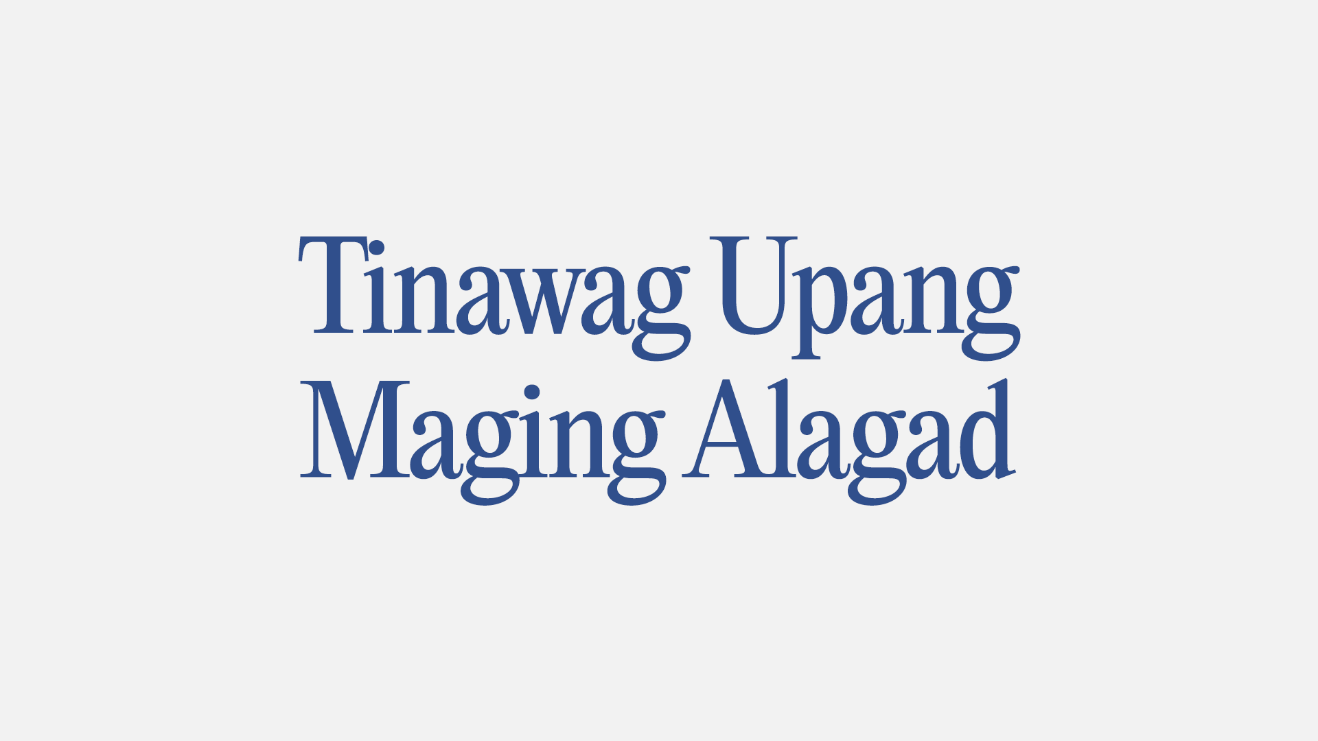 Tinawag Upang Maging Alagad